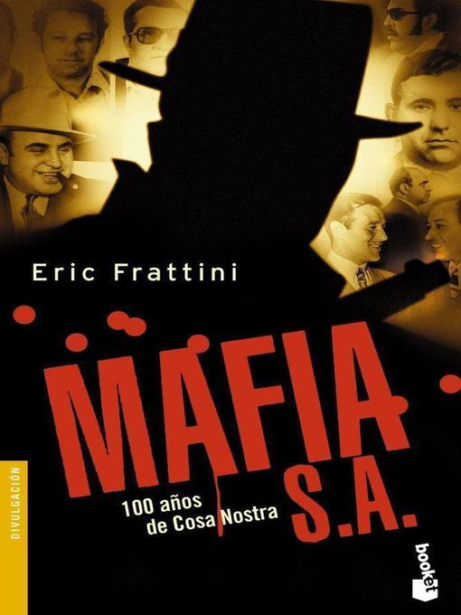 Title details for Mafia, S.A. by Eric Frattini - Available